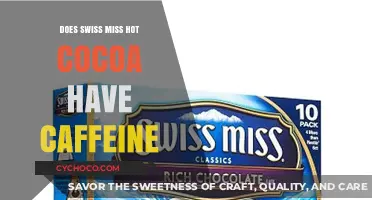 Swiss Miss Hot Cocoa: Caffeine Content Explained for Cozy Sippers