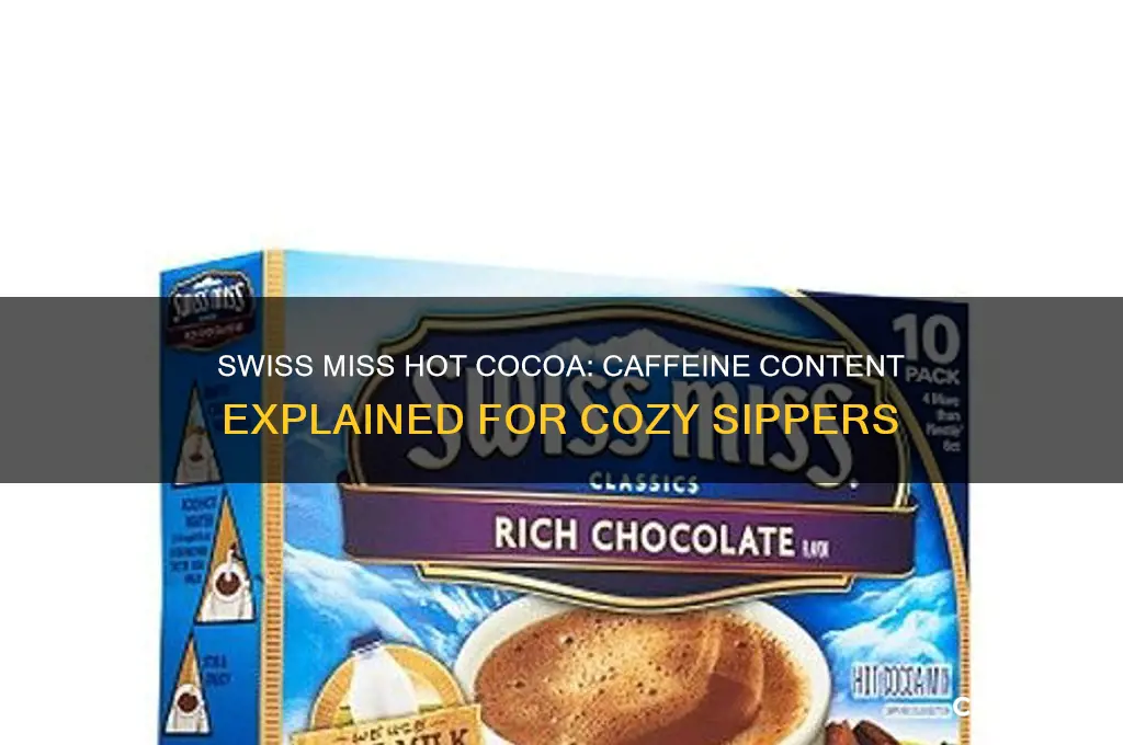 does swiss miss hot cocoa have caffeine