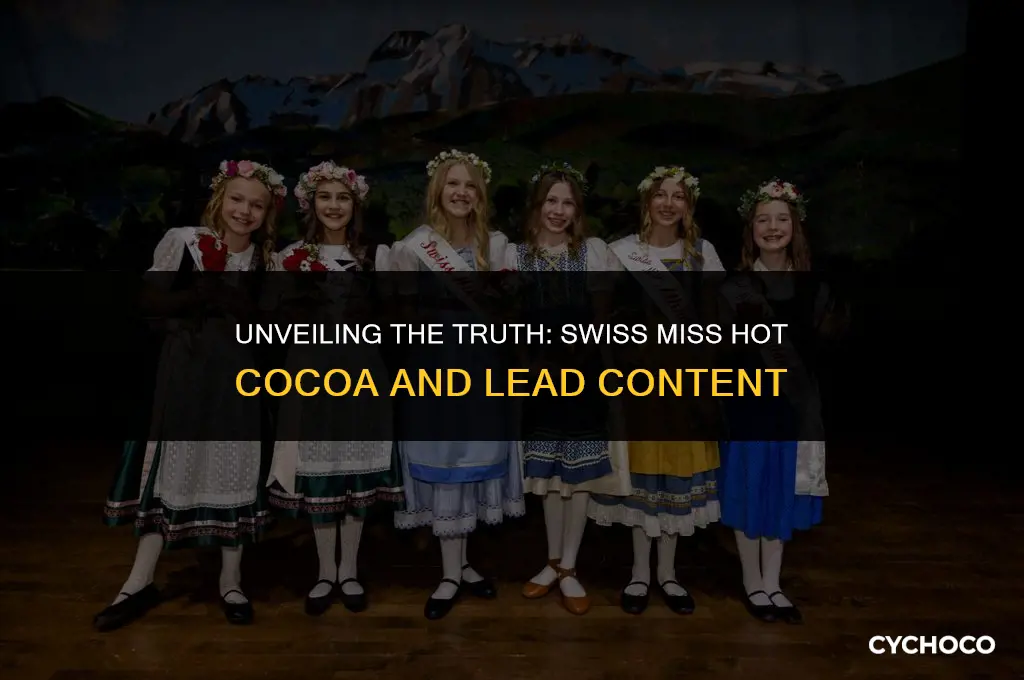 does swiss miss hot cocoa have lead in it