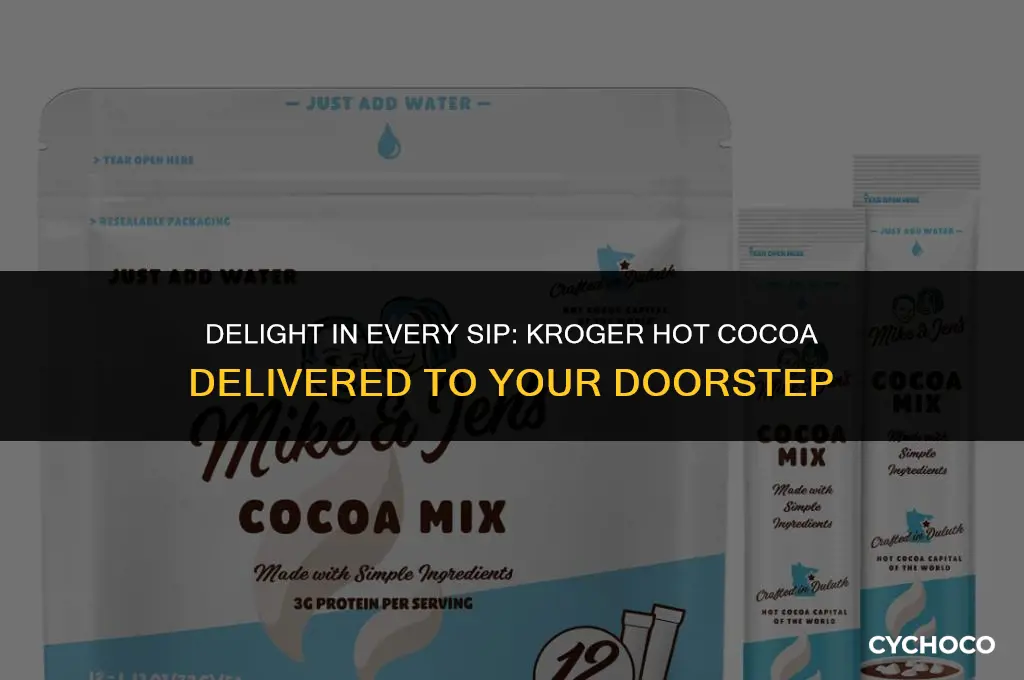 have kroger hot cocoa shipped to me