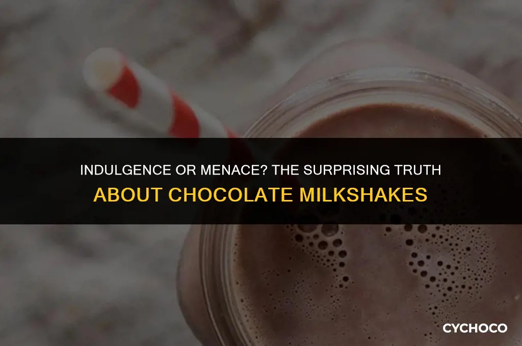 how bad is a chocolate milkshake