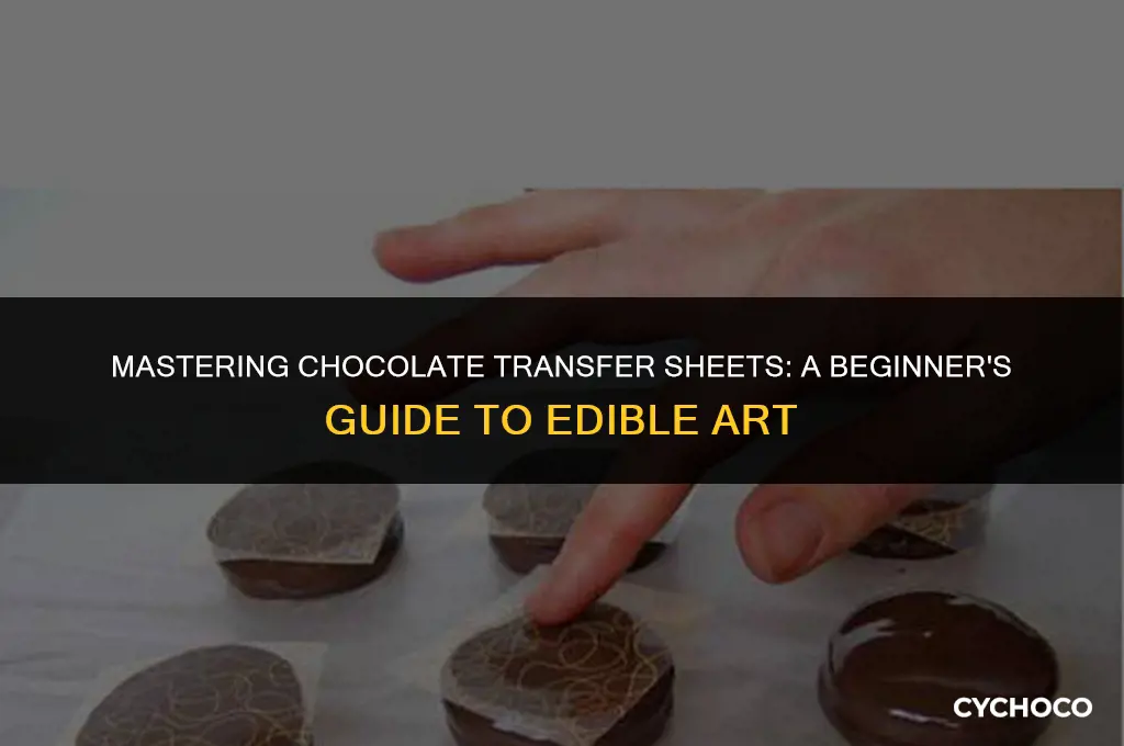 how do i use chocolate transfer sheets