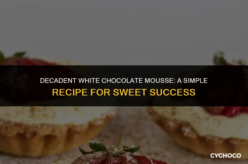 how do you make white chocolate mousse