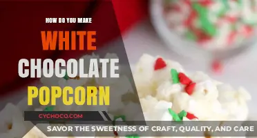 Sweet & Crunchy: Easy White Chocolate Popcorn Recipe Guide