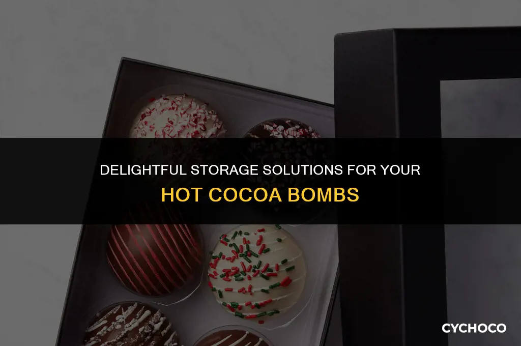 how do you store hot cocoa bombs
