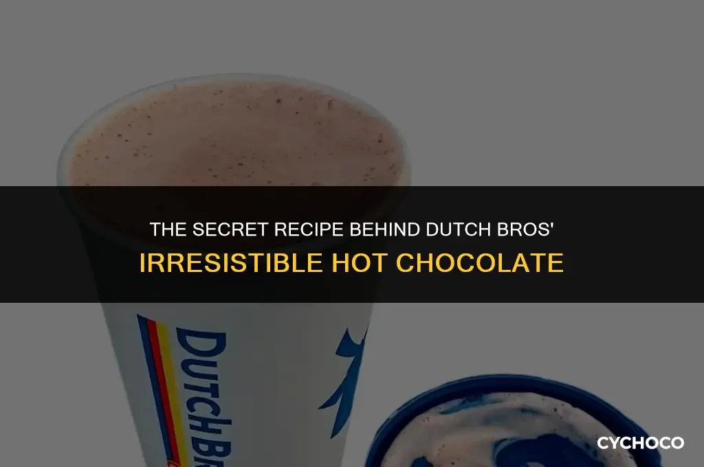 how does dutch bros make their hot chocolate