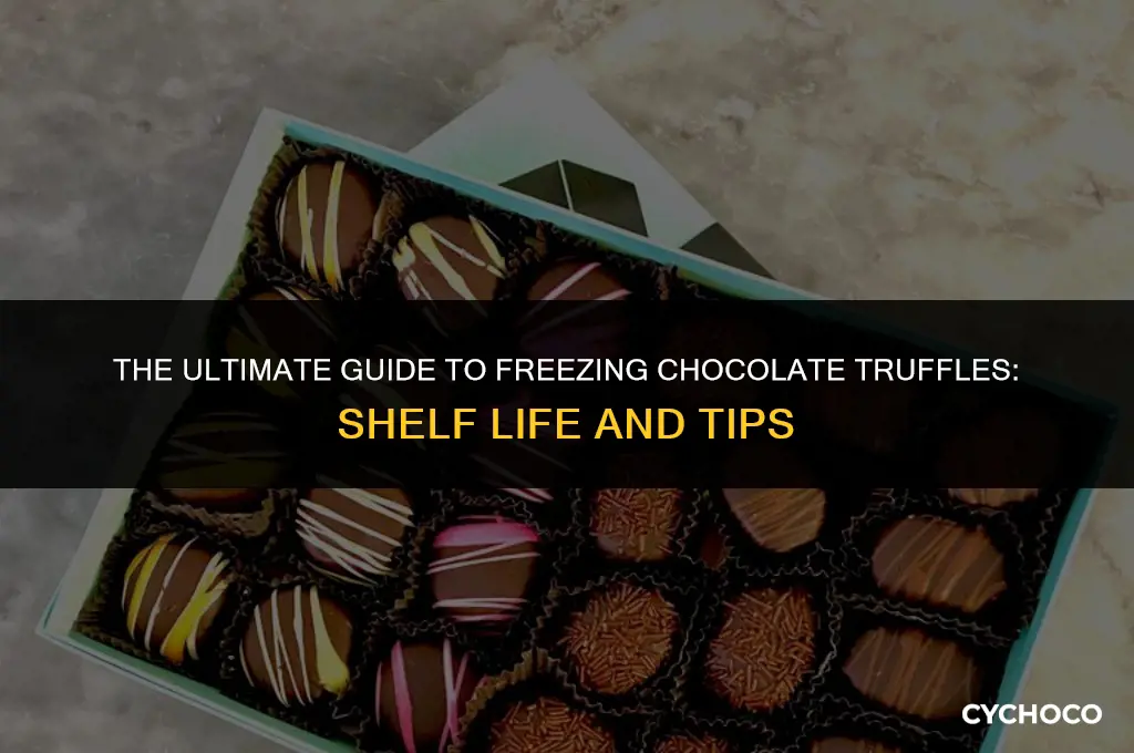 how long do chocolate truffles last in the freezer