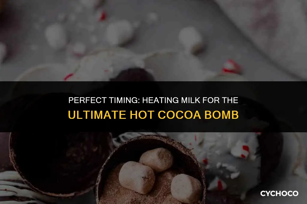how long to heat milk for hot cocoa bomb