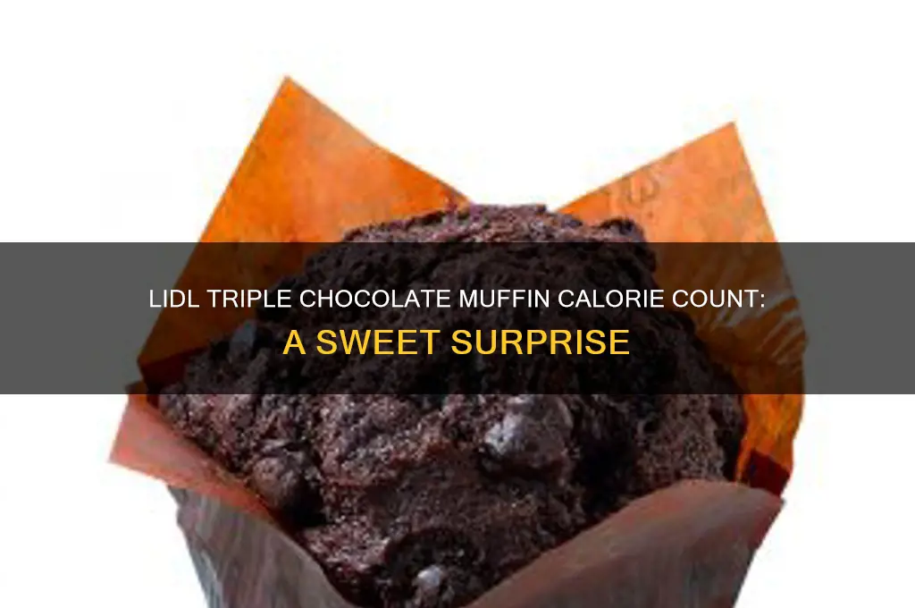 how many calories in a lidl triple chocolate muffin