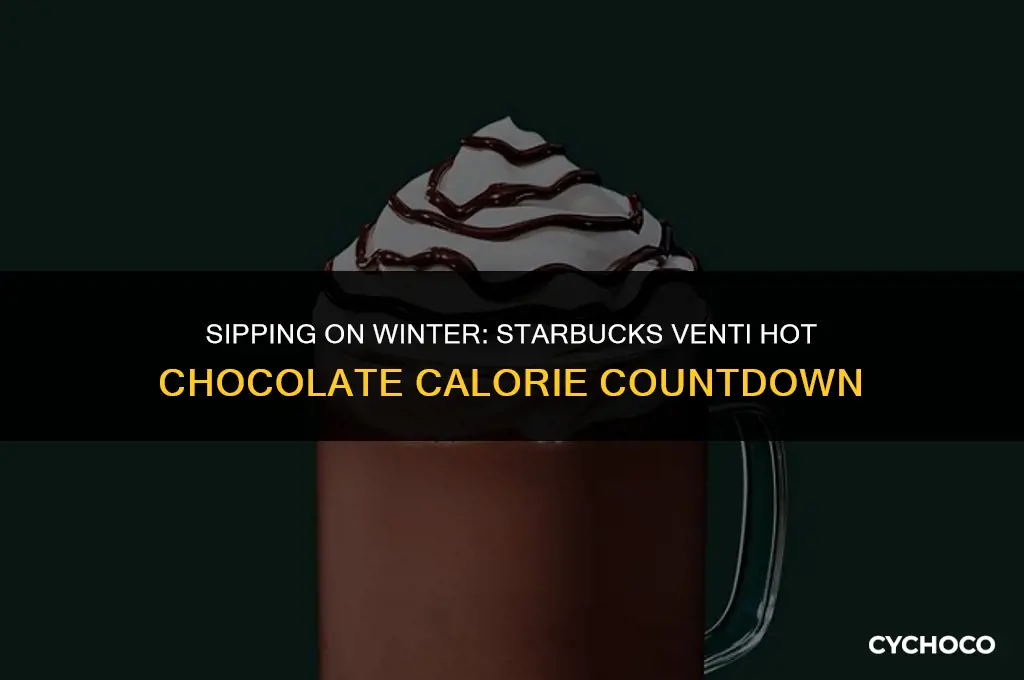 how many calories in a venti hot chocolate from starbucks