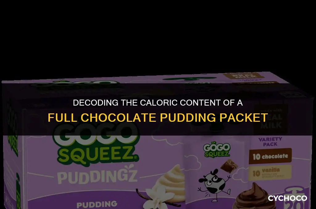 how many calories in a whole packet of chocolate pudding