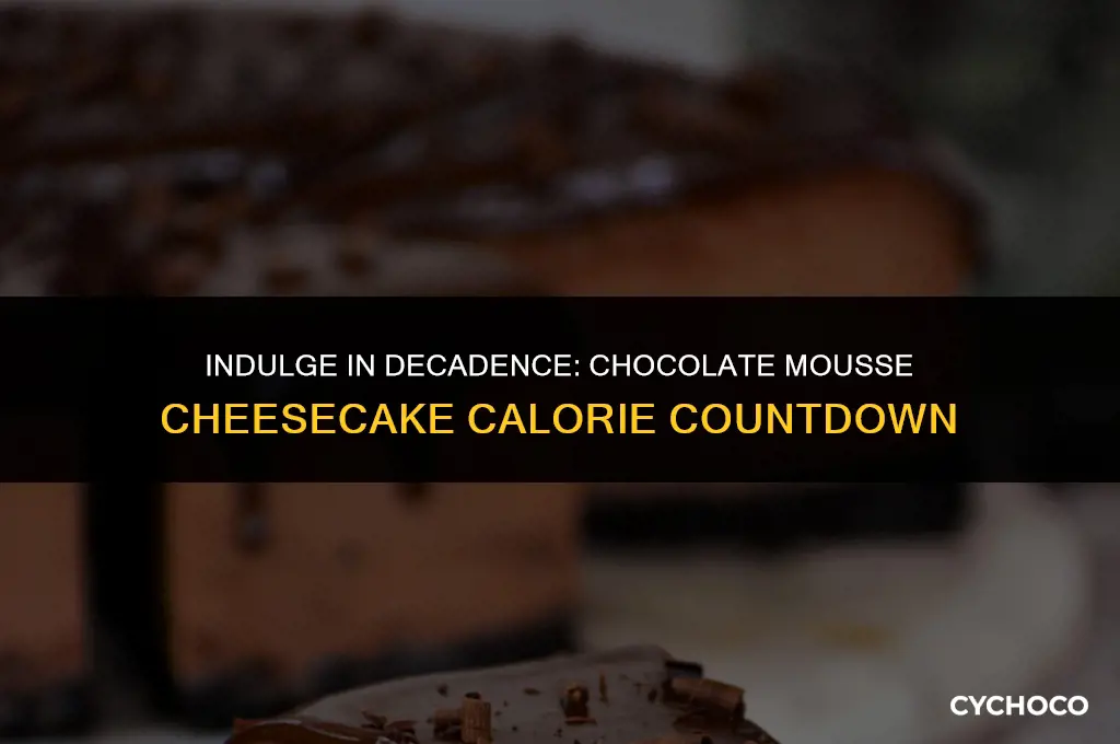how many calories in cheesecake factory chocolate mousse cheesecake