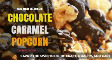 Delicious Chocolate Caramel Popcorn: A Calorie Breakdown
