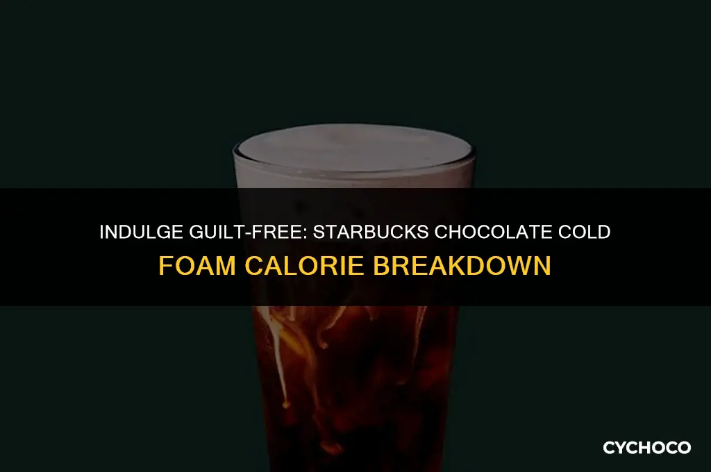 how many calories in chocolate cold foam starbucks