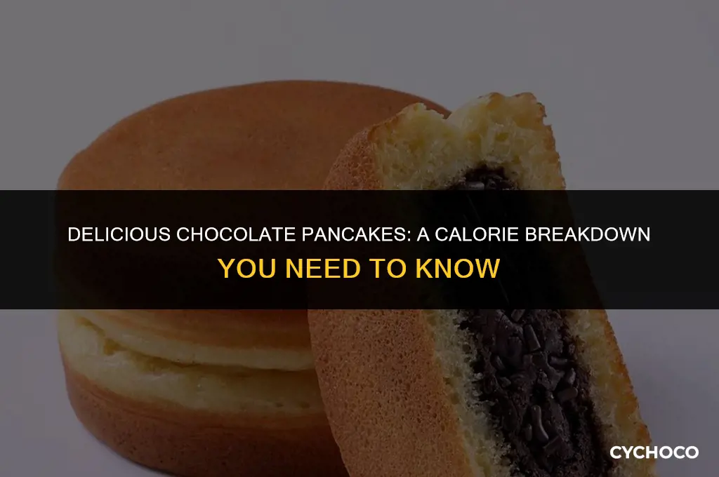 how many calories in chocolate pancakes