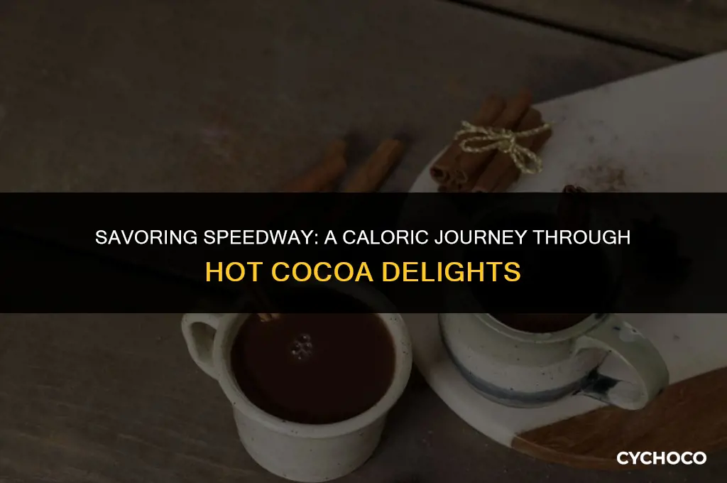 how many calories in speedway hot cocoa