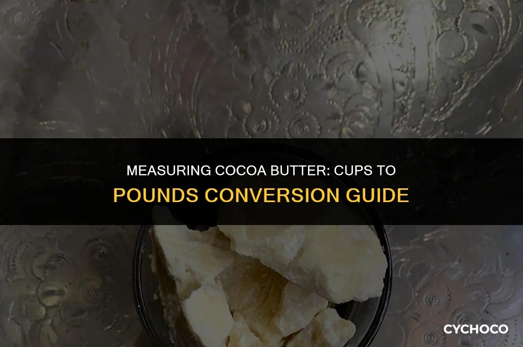 how many cups in 1 pound of cocoa butter