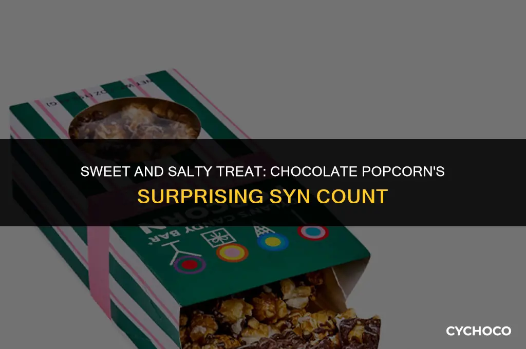 how many syns in chocolate popcorn