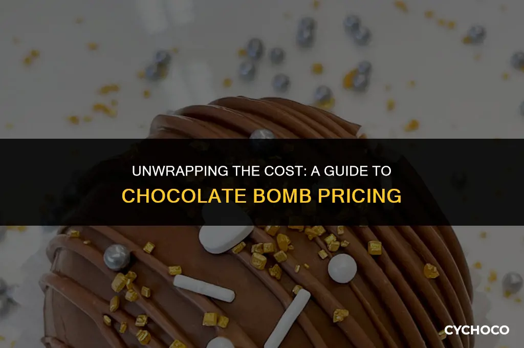 how much are chocolate bombs