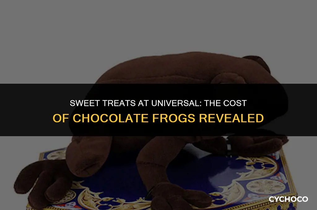 how much are chocolate frogs at universal studios