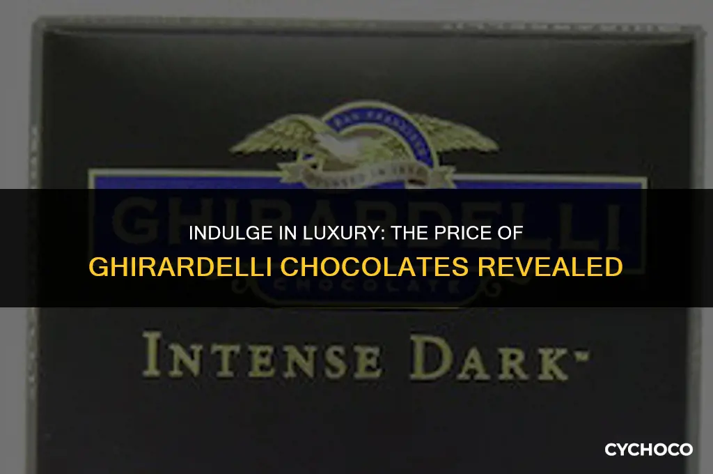 how much are ghirardelli chocolates