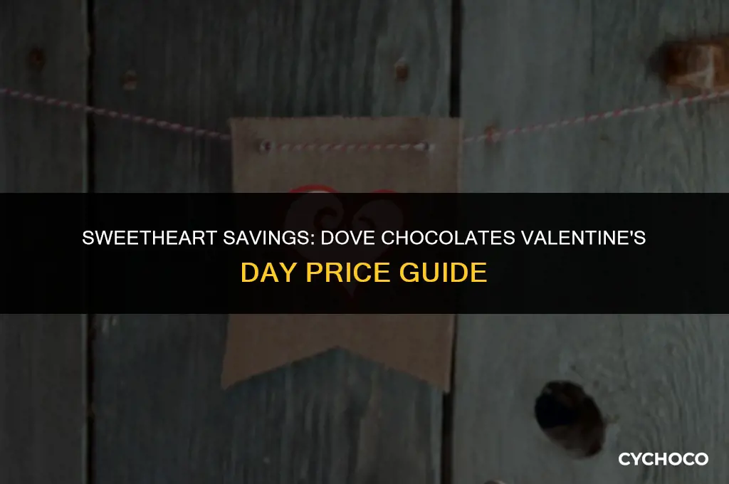how much are valentines day dove chocolate