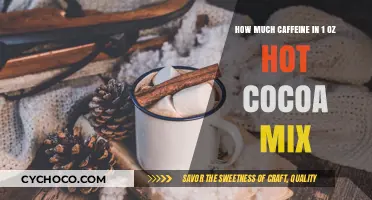Exploring the Caffeine Content in Your Favorite Hot Cocoa Mix