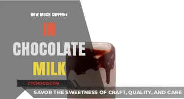 Decoding the Buzz: Caffeine Content in Chocolate Milk Revealed