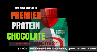 Caffeine Content in Premier Protein Chocolate: What You Need to Know