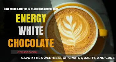 Starbucks Doubleshot Energy White Chocolate: Unveiling Its Caffeine Content