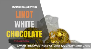 Unveiling the Secret Ingredient: Lindt White Chocolate's Cocoa Butter Content