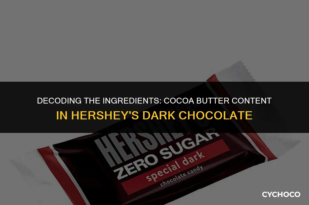 how much cocoa butter is in hershey