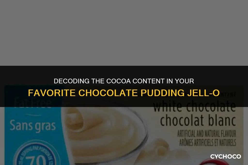 how much cocoa is in chocolate pudding jello