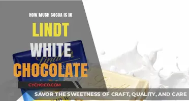 Unveiling the Cocoa Content in Lindt White Chocolate