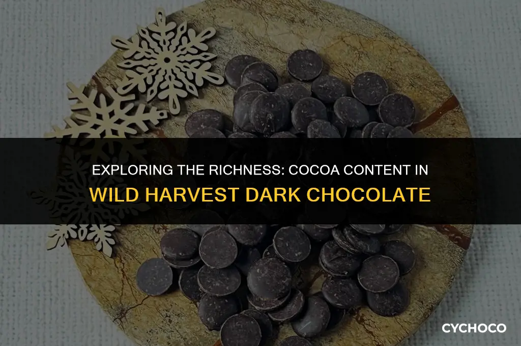 how much cocoa is in wild harvest dark chocolate