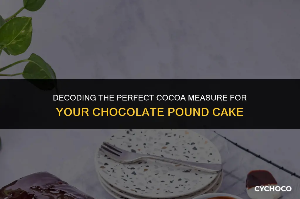 how much cocoa to use in chocolate pound cake