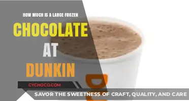 Dunkin’s Large Frozen Chocolate Price: A Sweet Deal or Splurge?