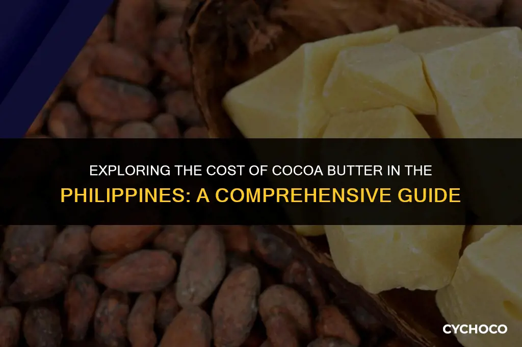 how much is cocoa butter in philippines