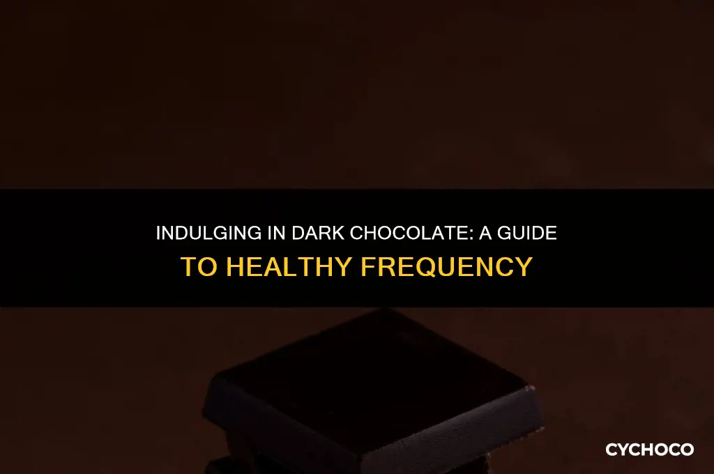 how often should you eat dark chocolate