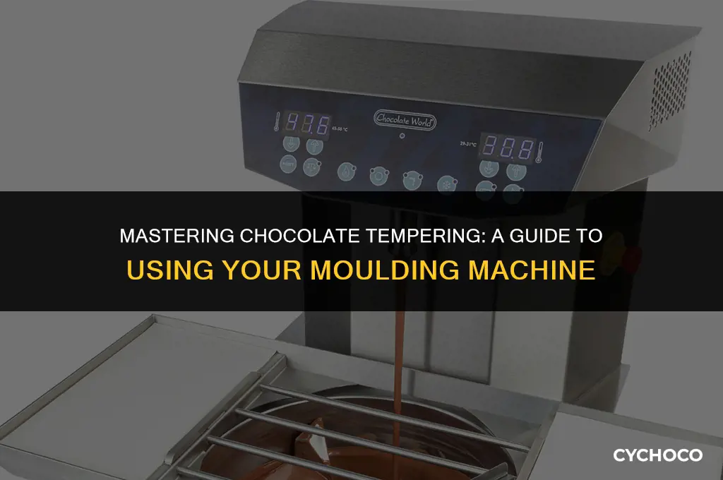 how ot use a chocolate moulding tempering machine