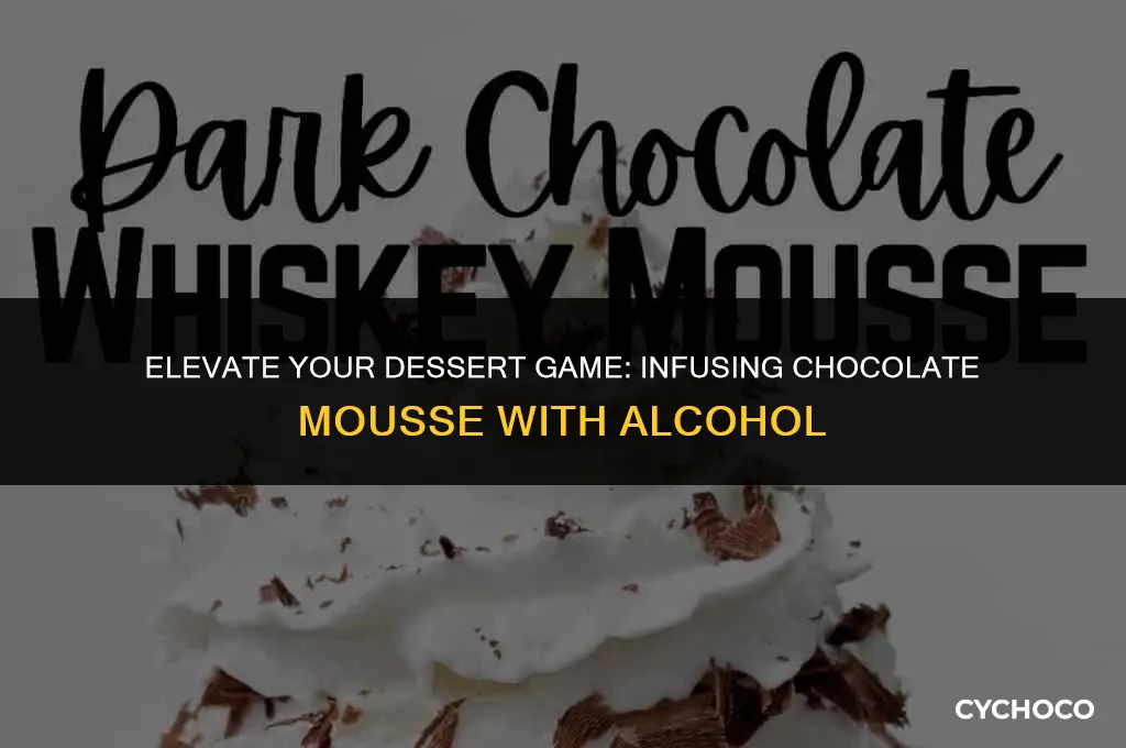 how to add alcohol to chocolate mousse