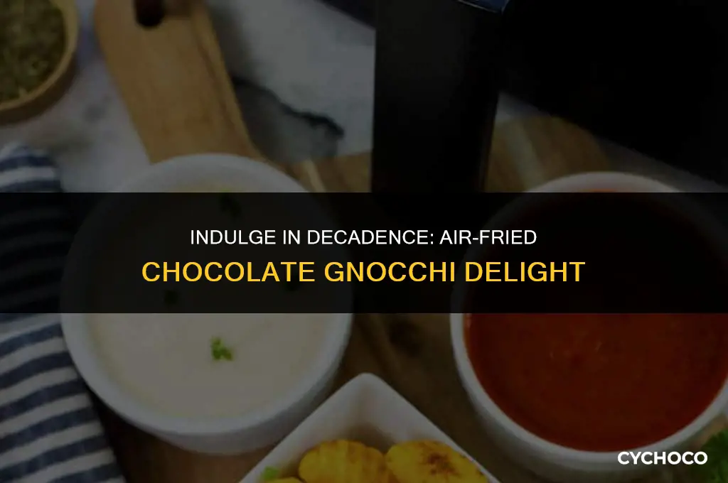 how to air fry chocolate gnocchi