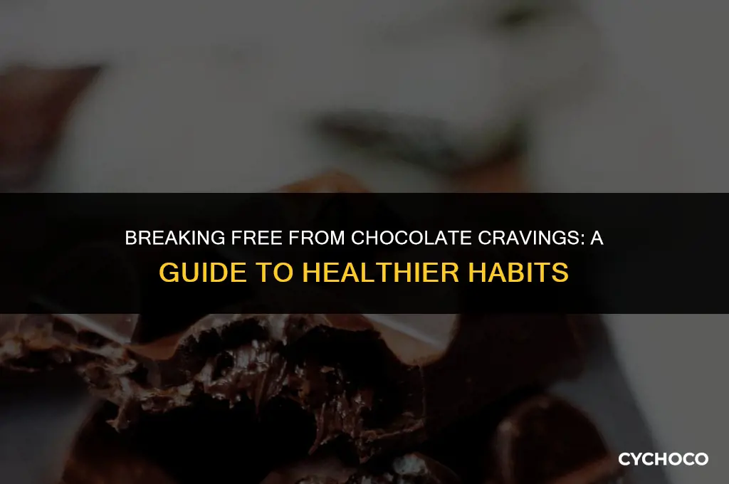 how to get off chocolate