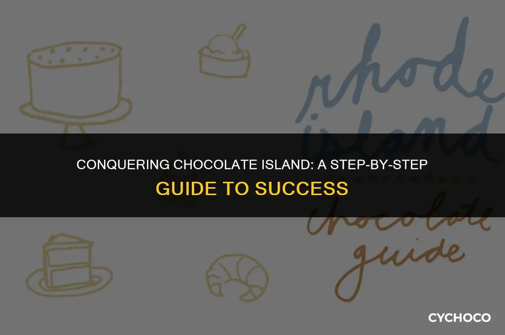 how to get past chocolate island 1