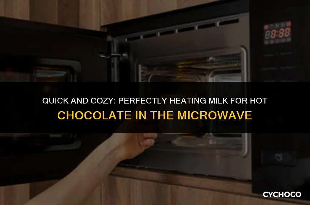 how to heat up milk for hot chocolate in microwave