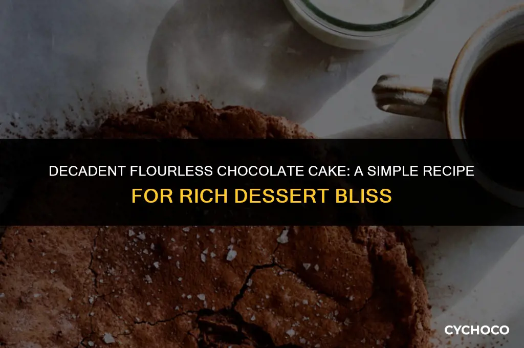 how to make a flourless chocolate cake