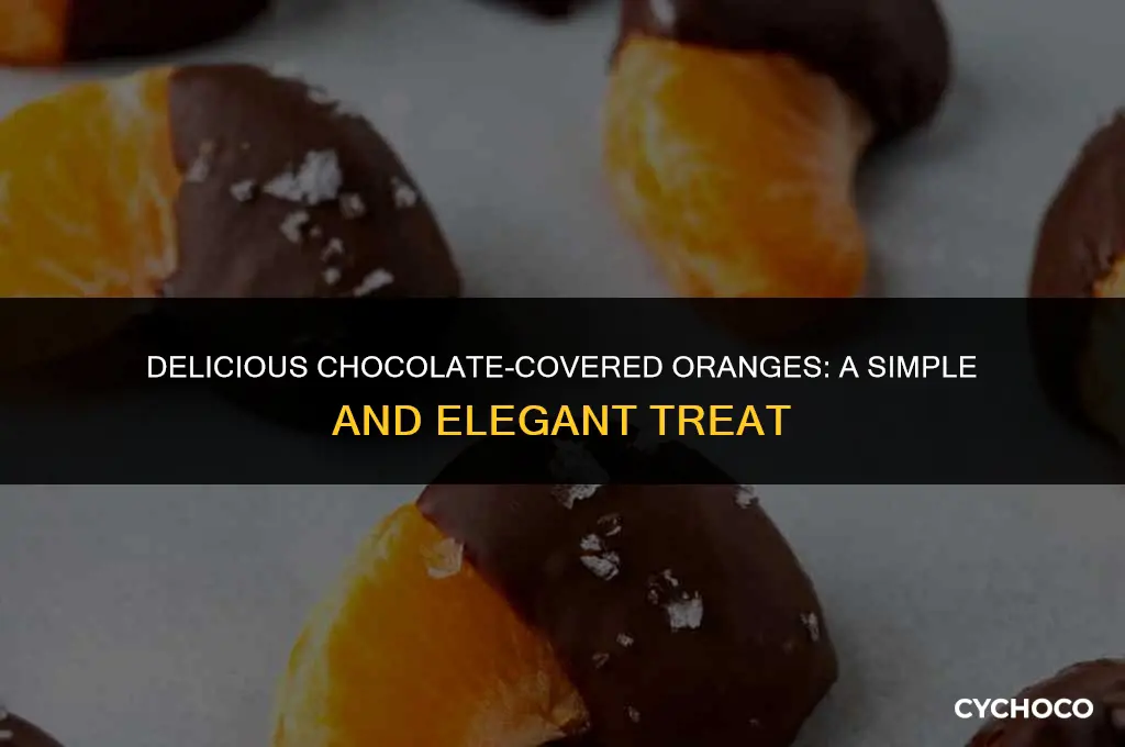 how to make chocolate covered oranges