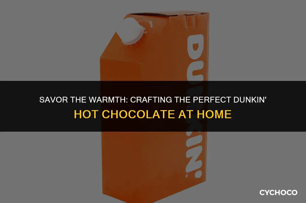 how to make dunkin hot chocolate