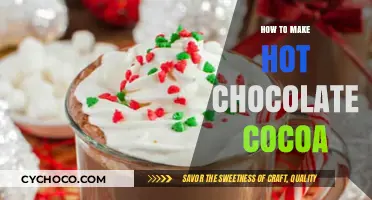 Cozy Up with the Perfect Cup: A Guide to Making Hot Chocolate Cocoa