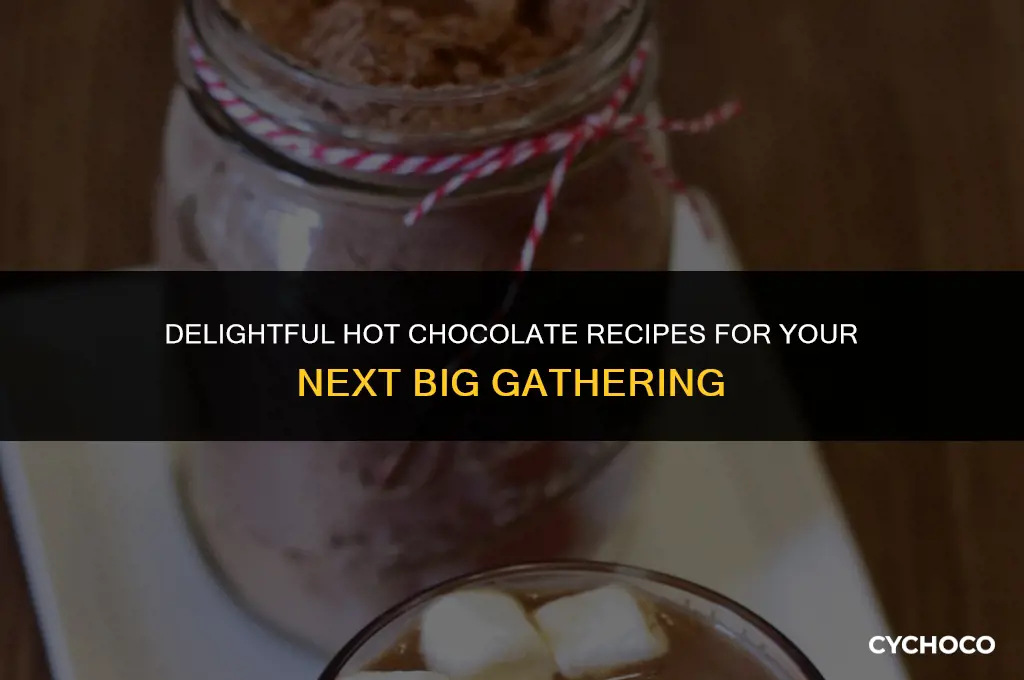 how to make hot chocolate for a large crowd
